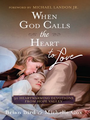 cover image of When God Calls the Heart to Love